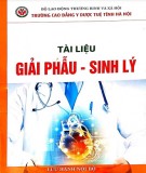 Tài liệu Giải phẫu - Sinh lý: Phần 2 - Trường CĐ Y dược Tuệ Tĩnh Hà Nội