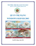 Giáo trình Quản trị mạng Windows Server 2003 chuẩn nhất - Trường Trung cấp Tây Bắc