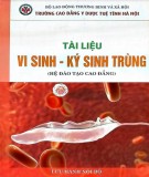 Tài liệu Vi sinh - ký sinh trùng Phần 1: Trường CĐ Y dược Tuệ Tĩnh Hà Nội