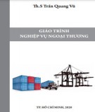 Giáo trình Nghiệp Vụ Ngoại Thương: Phần 2 (ThS. Trần Quang Vũ) - Tài liệu đầy đủ