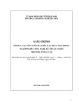 Giáo trình Gia công Chi Tiết trên Máy Phay, Mài, Khoan (Nghề Công Nghệ Kỹ Thuật Cơ Khí Trung Cấp) - Trường Cao Đẳng Nghề Hà Nam