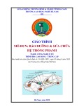 Giáo trình Bảo dưỡng và Sửa chữa Hệ thống Phanh (Nghề Công nghệ ô tô): Trường Cao đẳng nghề Hà Nam (2020) chuẩn nhất