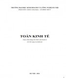 Giáo trình Toán kinh tế Phần 1: Trường ĐH Kinh doanh và Công nghệ Hà Nội (ĐHCNHN)