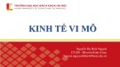 Bài giảng Kinh tế học vi mô: Chương 5 - Nguyễn Thị Bích Nguyệt