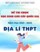 Đề thi học sinh giỏi Quốc gia THPT môn Địa lí 2021-2022 (có đáp án)