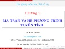 Bài giảng Đại số A1 Chương 1: Tài liệu của Lê Văn Luyện