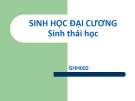 Bài giảng Sinh học đại cương: Chương 2 - TS. Nguyễn Thị Kim Dung