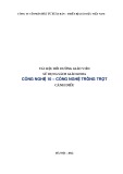Tài liệu bồi dưỡng giáo viên sử dụng SGK Công nghệ 10 – Công nghệ trồng trọt cánh diều