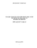 Tài liệu tập huấn giáo viên THCS: Xây dựng ma trận, đặc tả đề kiểm tra định kì môn Lịch sử và Địa lí