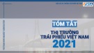 Tóm tắt thị trường trái phiếu Việt Nam 2021
