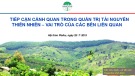 Quản trị tài nguyên thiên nhiên: Tiếp cận cảnh quan và vai trò của các bên liên quan