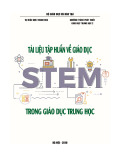 Tài liệu tập huấn về giáo dục STEM trong giáo dục trung học