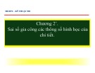 Bài giảng Kỹ thuật đo: Chương 3 - Sai số gia công các thông số hình học của chi tiết