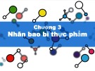Nhãn bao bì thực phẩm: Bài giảng chương 3 chi tiết nhất
