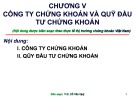 Bài giảng Chương 5: Công ty chứng khoán và Quỹ đầu tư chứng khoán - ThS. Đỗ Văn Quý