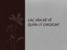 Xu hướng phát triển thực phẩm: Bài giảng về quản lý GMO/GMF