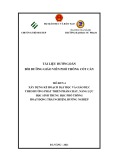 Tài liệu hướng dẫn bồi dưỡng giáo viên: Xây dựng kế hoạch dạy học và giáo dục phát triển phẩm chất, năng lực học sinh trung học phổ thông, Hoạt động trải nghiệm, hướng nghiệp (Mô đun 4)