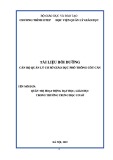 Tài liệu bồi dưỡng cán bộ quản lý: Quản trị hoạt động dạy học, giáo dục trường trung học cơ sở cốt cán