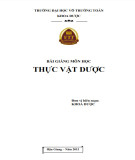 Bài giảng Thực vật dược Phần 1: Tài liệu từ Trường ĐH Võ Trường Toản