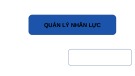 Bài giảng Quản lý nhân lực [mới nhất]