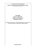 Giáo trình Phay răng (Nghề Cắt gọt kim loại Cao đẳng) - CĐ Kỹ thuật Công nghệ Quy Nhơn chuẩn nhất