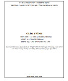 Giáo trình Cơ sở cắt gọt kim loại tốt nhất (Nghề Cắt gọt kim loại - Trình độ Cao đẳng/Trung cấp) - CĐ Kỹ thuật Công nghệ Quy Nhơn