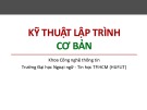 Bài giảng Kỹ thuật lập trình: Chương 3.4 - Trường Đại học Ngoại ngữ - Tin học TP.HCM