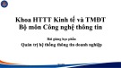 Bài giảng quản trị hệ thống thông tin doanh nghiệp: Tổng quan về quản trị hệ thống thông tin doanh nghiệp - Chương 1