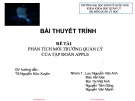 Phân tích môi trường quản lý tập đoàn Apple: Bài thuyết trình [chuẩn SEO]