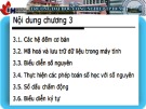 Bài giảng Kiến trúc máy tính Chương 3: Tài liệu Đại học Công nghiệp TP.HCM
