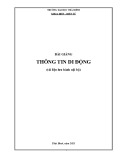 Bài giảng Thông tin di động Phần 1: Trường Đại học Thái Bình (Chi tiết)