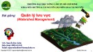Bài giảng Quản lý lưu vực: Chương 0 - ThS Nguyễn Duy Liêm