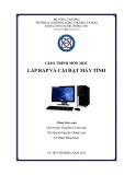 Giáo trình Lắp ráp và cài đặt máy tính chuẩn nhất - Trường Cao đẳng Công Thương TP.HCM