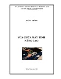 Giáo trình Sửa chữa máy tính nâng cao Trường Trung cấp Tháp Mười [Mới nhất]