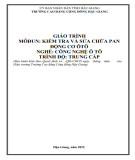 Giáo trình Kiểm tra và Sửa chữa Pan Động cơ Ô tô (Nghề Công nghệ Ô tô, Trình độ Trung cấp) - Trường Cao đẳng Cộng đồng Hậu Giang