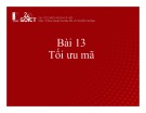 Bài giảng Xây dựng chương trình dịch: Bài 13 - Tối ưu mã