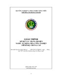 Giáo trình Trang bị điện Tự động hoá công nghiệp Trung cấp - Trường Cao đẳng Cơ giới (2022) chuẩn nhất