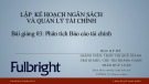 Phân tích báo cáo tài chính: Bài giảng Lập kế hoạch ngân sách và quản lý tài chính