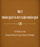 Bài giảng Phương pháp nghiên cứu và phân tích chính sách: Bài 3 - Nhân quả và suy luận nhân quả