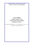 Giáo trình Kinh tế vĩ mô Kế toán doanh nghiệp (Cao đẳng) - Trường Cao đẳng Cơ giới Ninh Bình (2021) chuẩn nhất