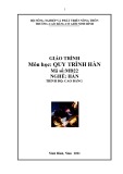 Giáo trình Quy trình hàn (Nghề: Hàn - Cao đẳng) - Trường Cao đẳng Cơ giới Ninh Bình (2021)