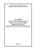 Giáo trình Tiếng Việt thực hành Văn thư hành chính Trung cấp - Trường Cao đẳng Kinh tế - Kỹ thuật Bạc Liêu