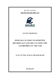 Luận văn Thạc sĩ Quản trị kinh doanh: Đánh giá các nhân tố ảnh hưởng đến động lực làm việc của nhân viên tại Hội Điện lực Việt Nam