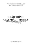 Giáo trình Giải phẫu-sinh lý Trường Cao đẳng Y tế Bạc Liêu [Mới nhất]