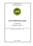 Giáo trình Hoá sinh Dược Cao đẳng: Trường Cao đẳng Y tế Sơn La (2021)