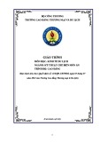 Giáo trình Kinh tế du lịch (Cao đẳng): Ngành Kỹ thuật chế biến món ăn - Trường Cao đẳng Thương mại và Du lịch Thái Nguyên