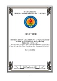 Giáo trình Tâm lý khách hàng và kỹ năng giao tiếp (Ngành Quản lý và bán hàng siêu thị, Trung cấp) - Trường Cao đẳng Thương mại và Du lịch Thái Nguyên