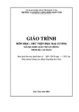Giáo trình Thư viện học đại cương (Ngành: Quản trị văn phòng - Cao đẳng) - Trường Cao đẳng Cộng đồng Kon Tum