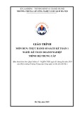 Giáo trình Thực hành Sổ sách Kế toán 1 (Nghề Kế toán Doanh nghiệp Trung cấp) - Trường Trung cấp Công nghệ và Du lịch Hà Nội