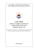 Giáo trình Nghiệp vụ Hướng dẫn Du lịch Trung cấp - Trường Trung cấp Công nghệ và Du lịch Hà Nội